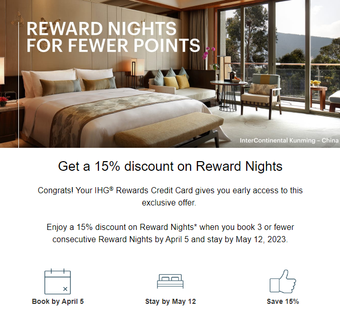 You are currently viewing IHG cardholders and select elite members: Book by April 5 to get 15% off award stays of 3 nights or less